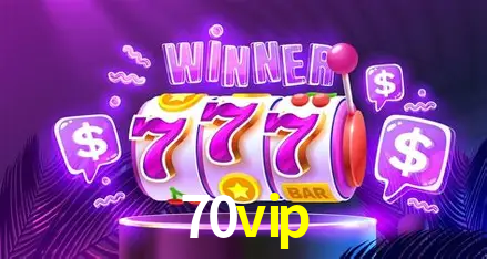 Exclusive Offers 70vip